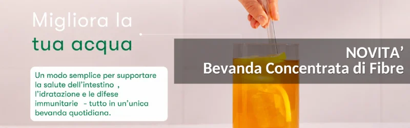 Scopri la nuova Bevanda Concentrata di Fibre
